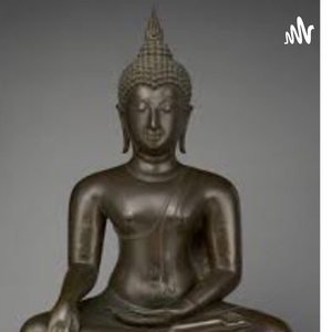 Buddhism Podcast