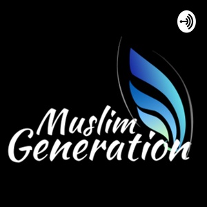 Muslim Generation
