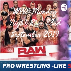 WWE Monday Night Raw 23rd September 2019 