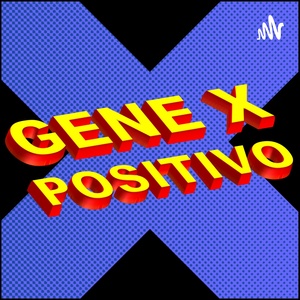 Gene X Positivo - Oficial