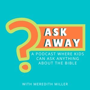 Ask Away