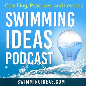 Swimming Ideas Podast