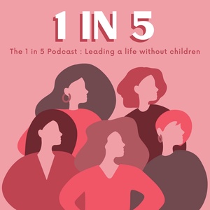 1 in 5 - Leading a life without children