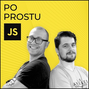 Po Prostu JS - JavaScript Podcast