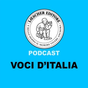 Podcast Loescher. Voci D'Italia