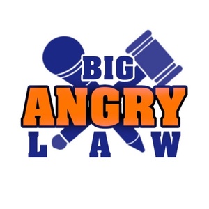 Big Angry Law Radio