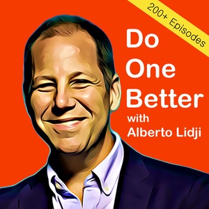 Do One Better with Alberto Lidji in Philanthropy, Sustainability and Social Entrepreneurship