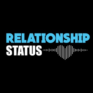 Relationship Status Podcast