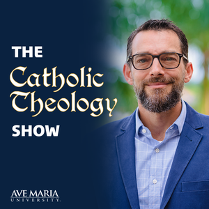 Catholic Theology Show