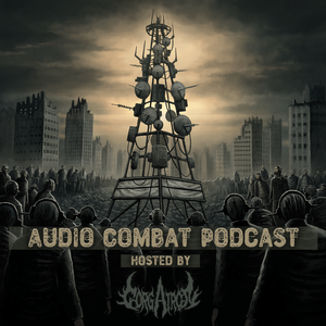 Audio Combat Podcast