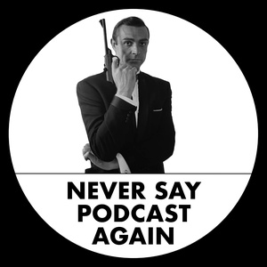 Never Say Podcast Again