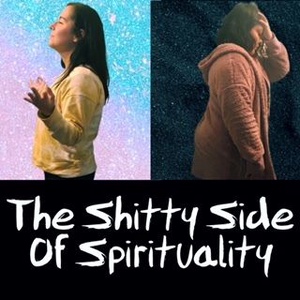 The Shitty Side of Spirituality