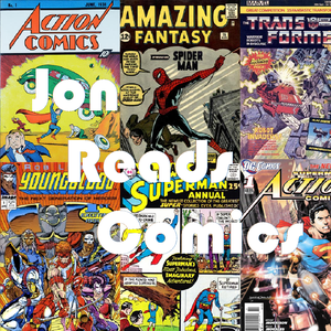 Jon Reads Comics