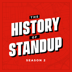 The History of Standup