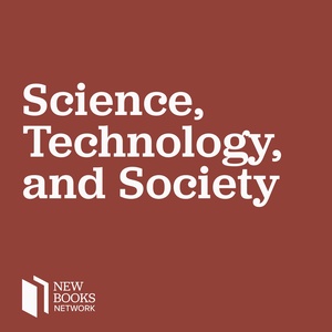 New Books in Science, Technology, and Society