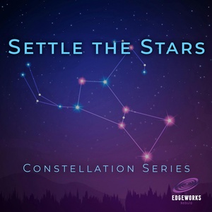 Settle the Stars: The Science of Space Exploration