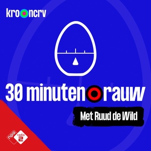 30 MINUTEN RAUW door Ruud de Wild