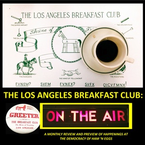 The Los Angeles Breakfast Club: ON THE AIR