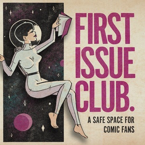 First Issue Club Comic Books