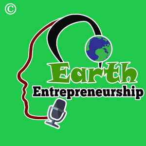 Earth Entrepreneurship Podcast