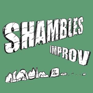 Shambles Improv