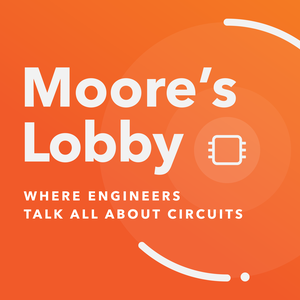 Moore's Lobby: Where engineers talk all about circuits