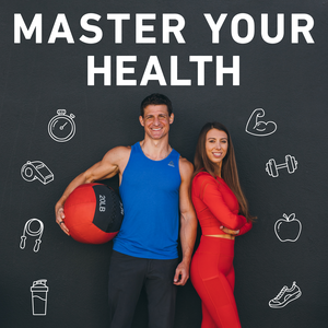 Master Your Health Podcast