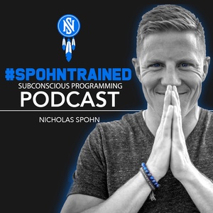 #Spohntrained Subconscious Programming Podcast