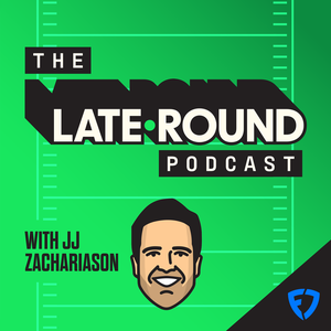 The Late-Round Fantasy Football Podcast