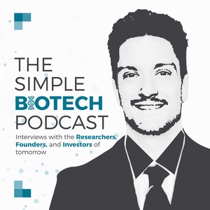 The Simple BioTech Podcast