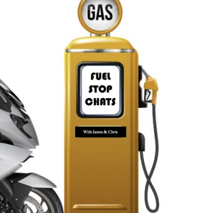 Fuel Stop Chats with James & Chris       ~ ~ ~ Twitter and Instagram @fuelstopchats