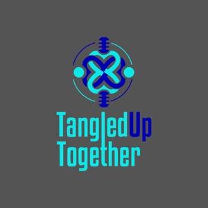 Tangled Up Together