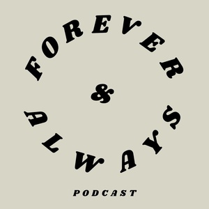 Forever and Always 