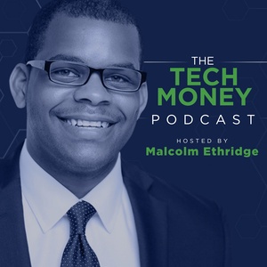 The Tech Money Podcast