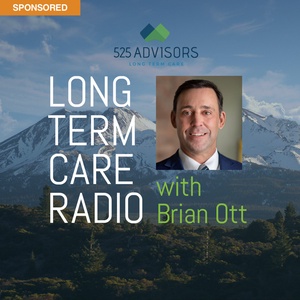 Long Term Care Radio with Brian Ott