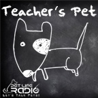Teacher's Pet Podcast - Training Pets & Pet Obedience  - Pets & Animals on Pet Life Radio (PetLifeRadio.com)