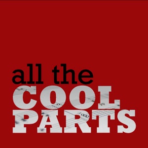 All the Cool Parts Ep. 20