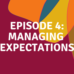 Managing Expectations