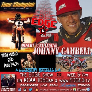 Johnny Cambell on EDGE Radio featuring Jim Holthus and Ryan Divel