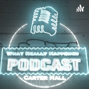 What Really Happened Podcast: Max Preston III Ep, 32