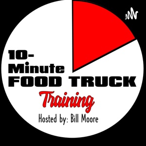Coming Soon Food Truck Training Podcast