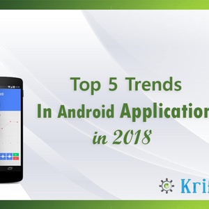 Top 5 Trends in Android development in 2018