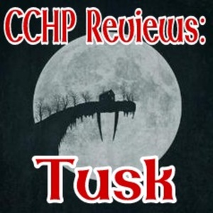CCHP Reviews: Tusk