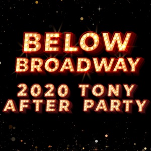 2020 TONY Award After Party