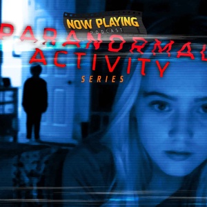 Paranormal Activity - A Podcast Preview