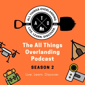 All Things Overlanding Podcast Trailer