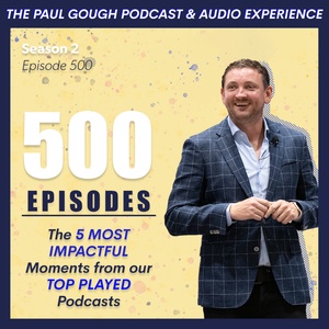"The 5 MOST IMPACTFUL Moments from Our TOP PLAYED PODCASTS" | Episode 500