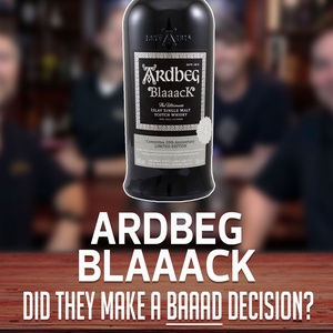 Ardbeg Blaaack (Did they make a BAAAD decision?)