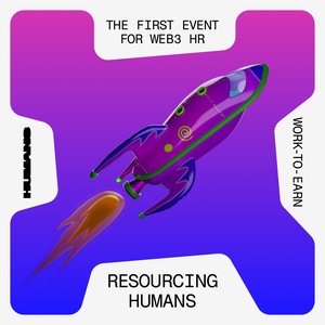 Resourcing Humans: the basics of Web3 HR from the most experienced people managers