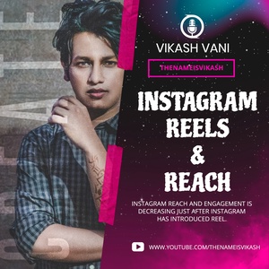 EP-5 INSTAGRAM REELS & REACH | HOW TO INCREASE & FIX THE INSTAGRAM REACH- ( HINDI )
